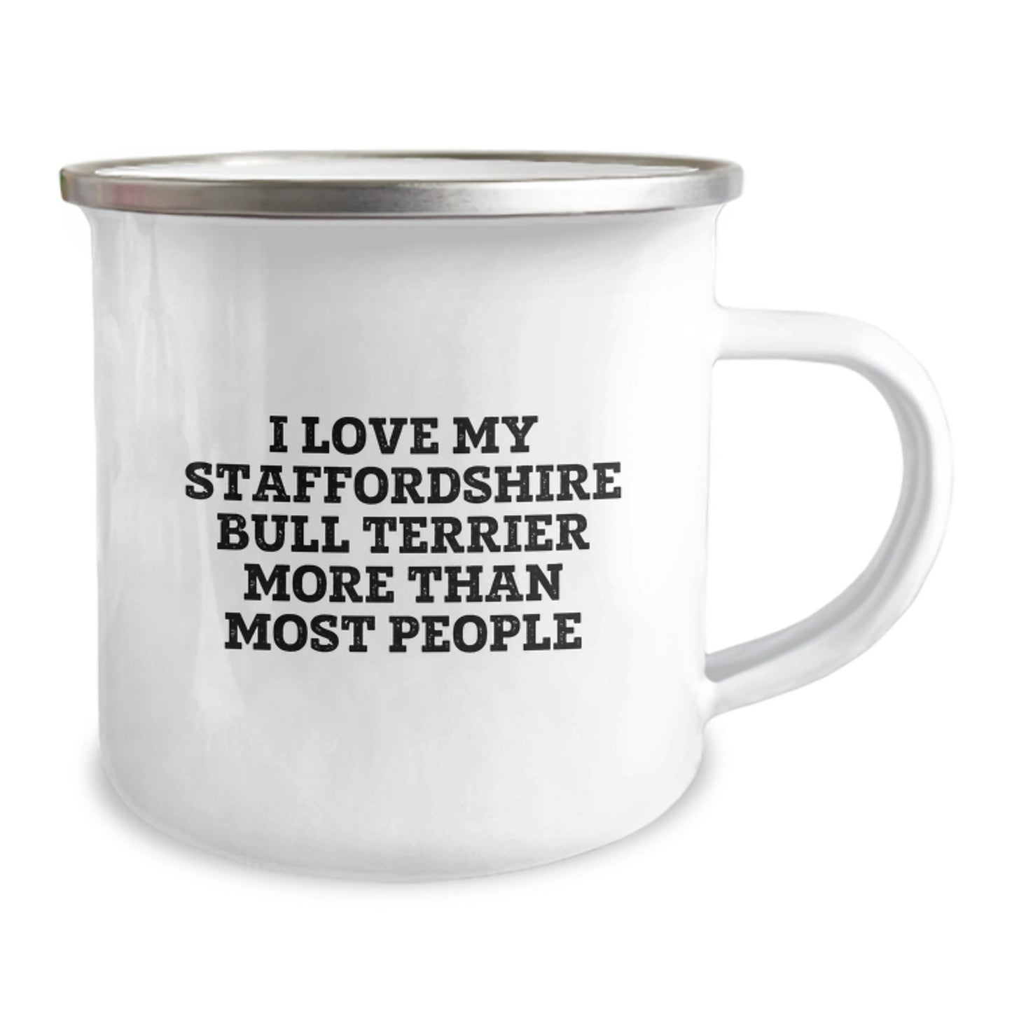 Staffordshire Bull Terrier Dog Lovers Gifts - I Love My Staffordshire Bull Terrier More Than Most People Funny Camping Mug for Birthday, Gifts from Family, Friends, Coworkers - Unique Staffords Mug - Image 2