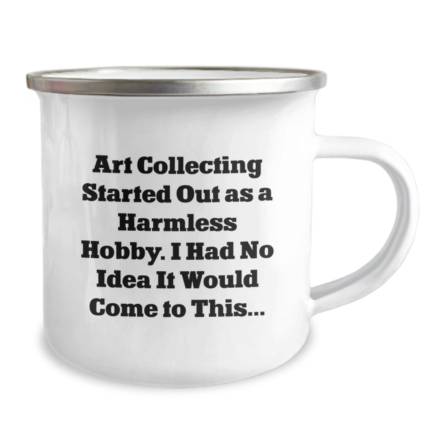 Funny Art Collecting Journey Gifts from Men to Women Art Enthusiasts, Unique Christmas Unique Gifts for Friends, Family, Coworkers, Art Collecting Camping Mug - Image 2