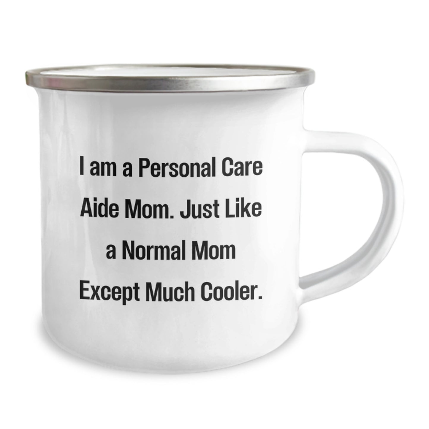 Personal Care Aide Gifts from Mom - Funny Camping Mug for Personal Care Aide Mom, Christmas Unique Gifts for Personal Care Aide, Camping Mug - Image 2