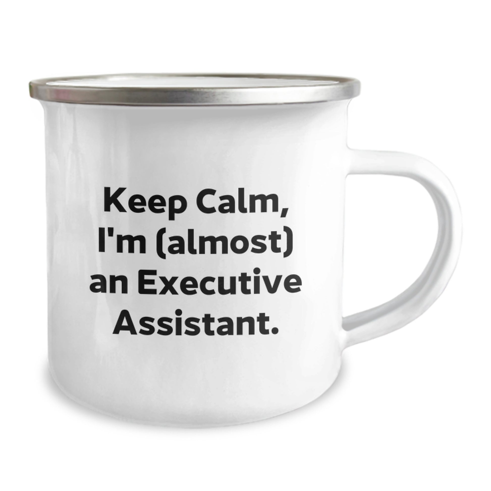 Funny Executive Assistant Gifts from Friends for Christmas Unique Mugs Keep Calm I'm Almost an Executive Assistant Stylish Camping Mug - Image 2