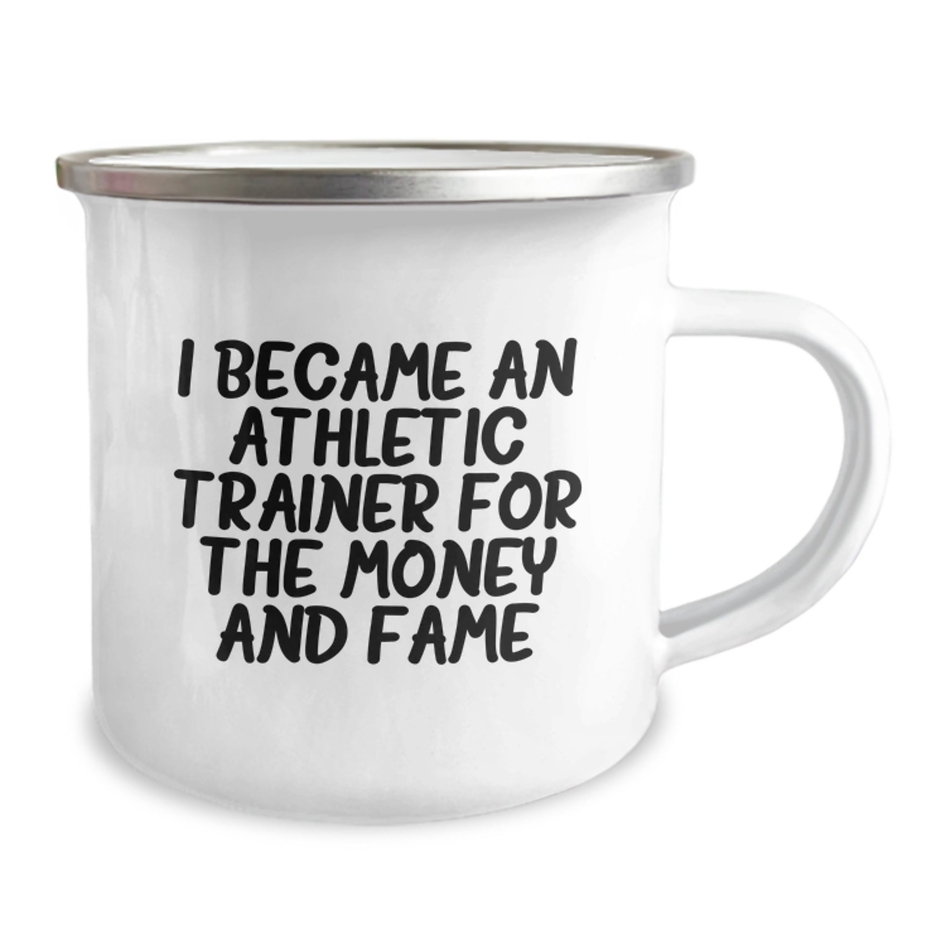 Funny Gift for Athletic Trainer Friends, Unique Camping Mug for Men, I Became An Athletic Trainer For The Money And Fame - Image 2