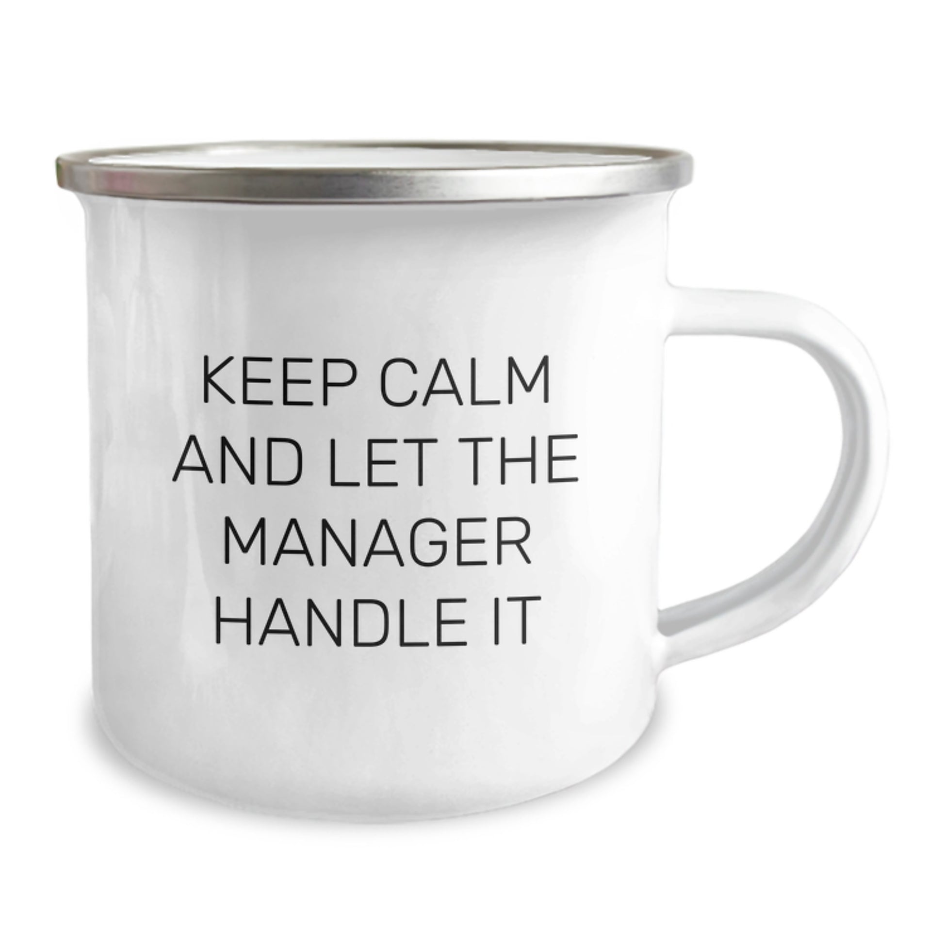 Funny Gifts from Friends for Manager Camping Mug, Keep Calm And Let The Manager Handle It, Christmas Unique Gifts, 12 oz Stainless Steel - Image 2
