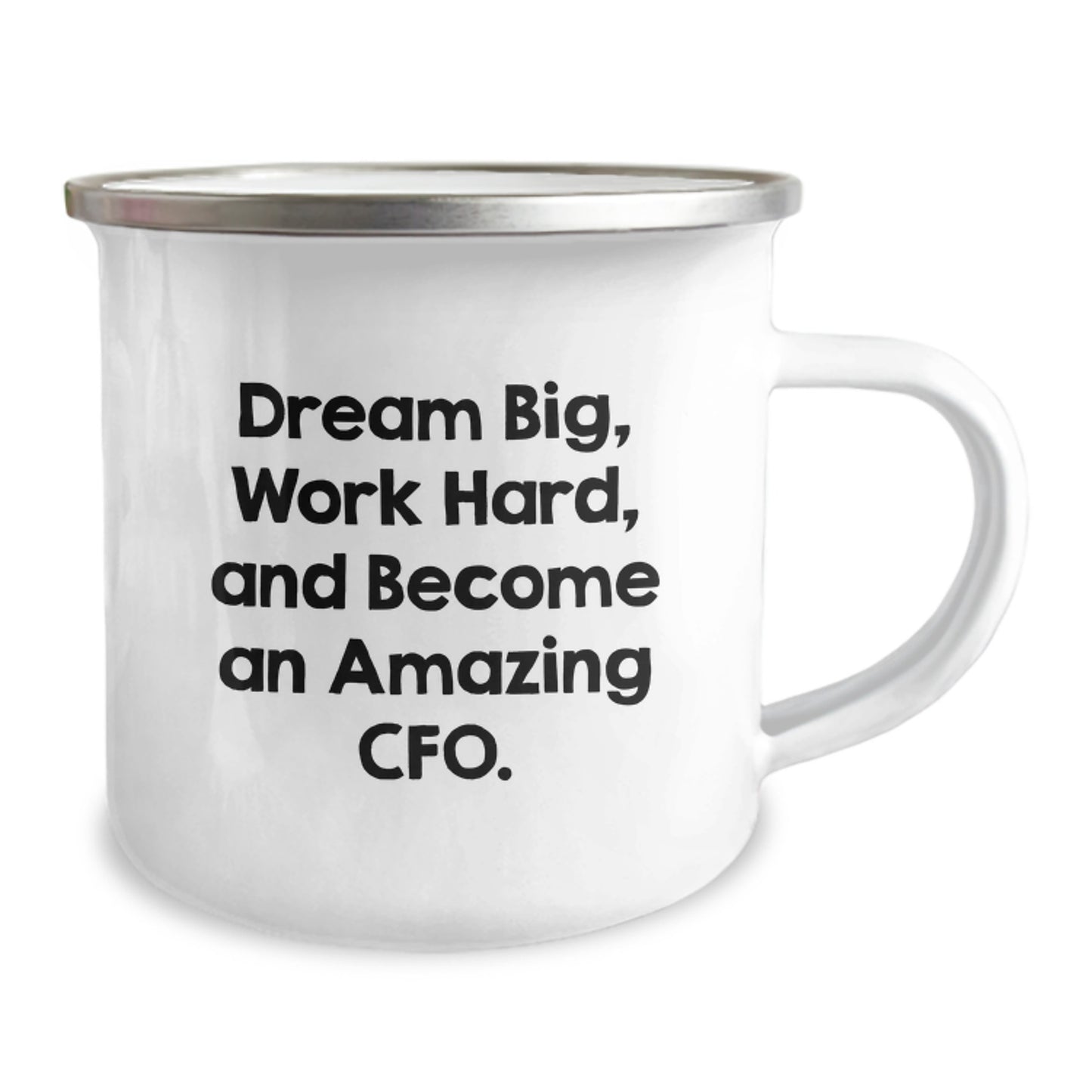 CFO Gifts from Best Friends, Inspirational CFO Camping Mug, Dream Big Work Hard Quote, Unique Christmas Unique Gifts for Men or Women - Image 2