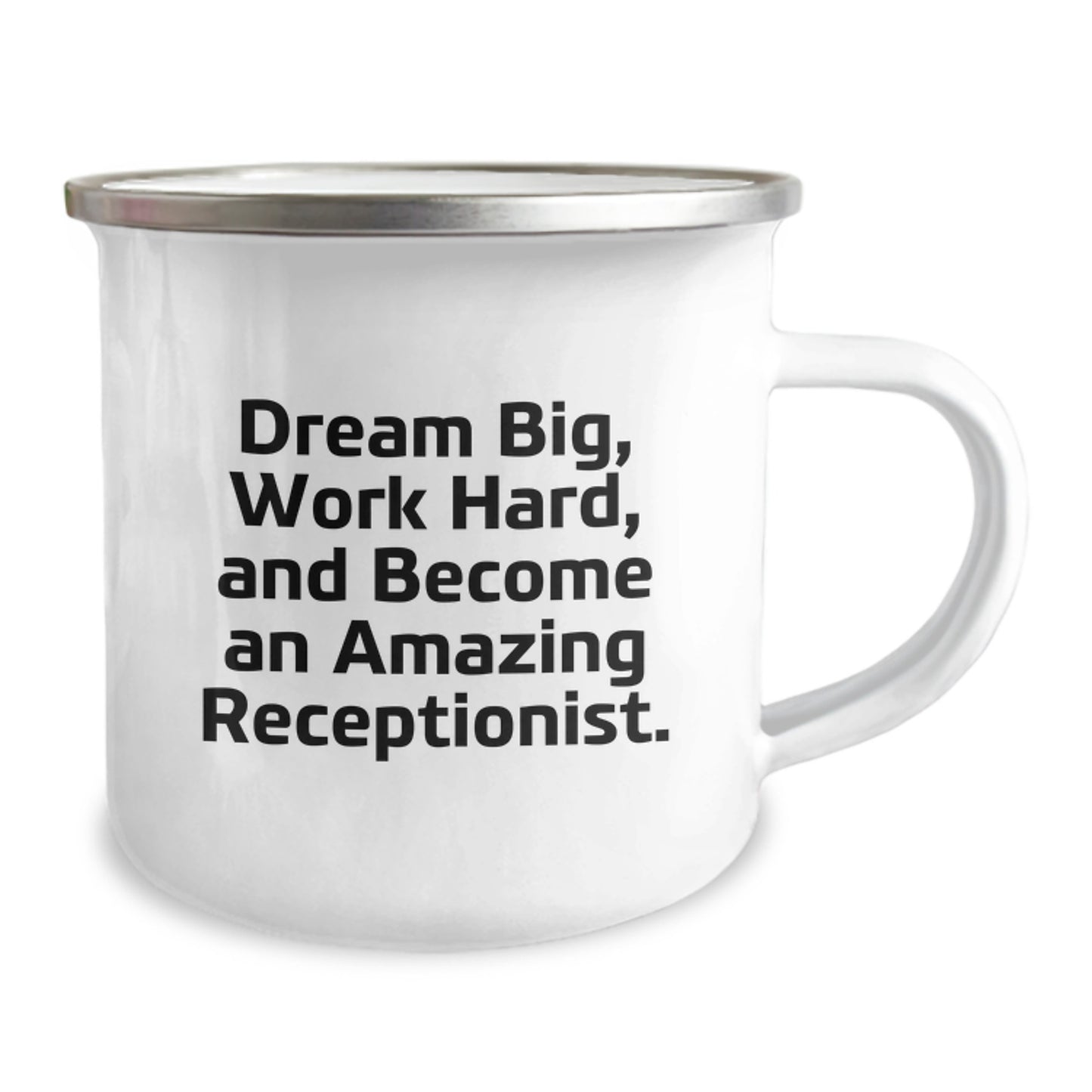 Inspiring Receptionist Gifts, Funny 'Dream Big, Work Hard, Become Amazing Receptionist' Camping Mug for Christmas Unique Gifts from Friends to Receptionist - Image 2