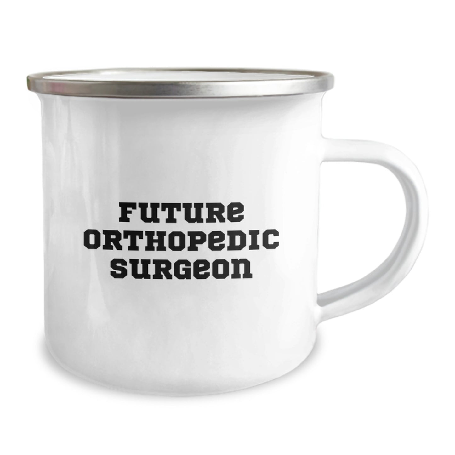 Funny Inspirational Gifts from Friends and Family for Future Orthopedic Surgeon Camping Mug - Image 2