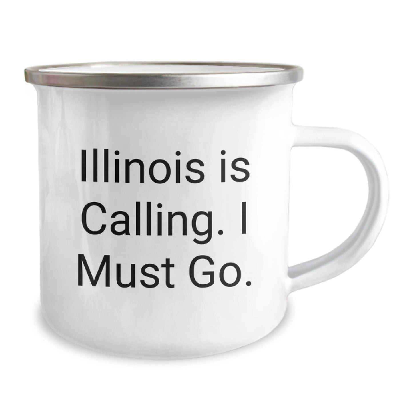 Funny Illinois Gifts for Men, Funny Quote 'Illinois Is Calling. I Must Go' on Camping Mug, Perfect Illinois Christmas Unique Gifts - Image 2