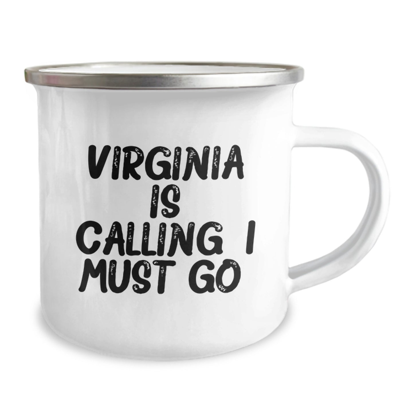 Virginia Calling Gifts for Men and Women, Funny Camping Mug for Graduation, 'Virginia Is Calling. I Must Go.' Printed Design, 12 oz Stainless Steel with Enamel Finish - Image 2