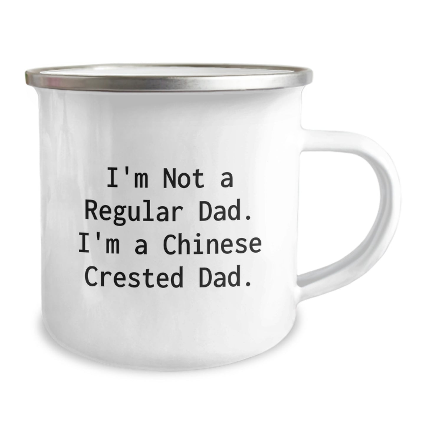 Funny Chinese Crested Dog Dad Gifts - Camping Mug for Birthday, 'I'm Not A Regular Dad. I'm A Chinese Crested Dad.' Quote, Gifts from Men to Chinese Crested Dog Owners - Image 2
