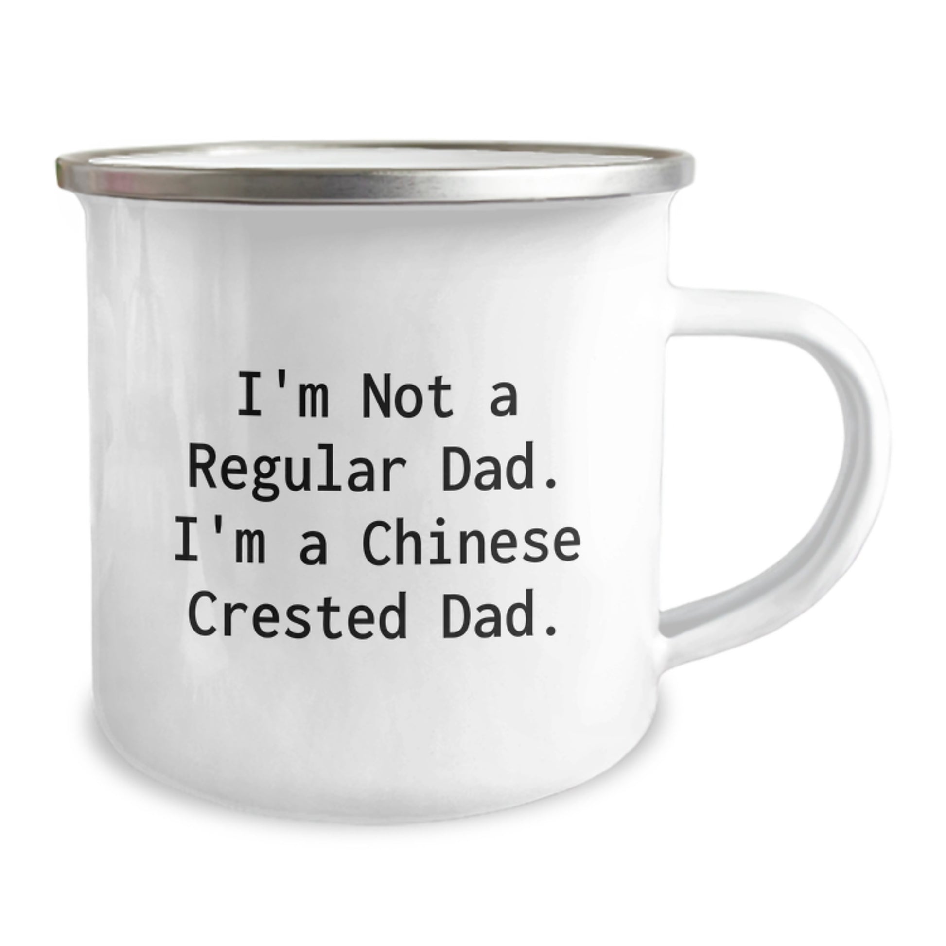 Funny Chinese Crested Dog Dad Gifts - Camping Mug for Birthday, 'I'm Not A Regular Dad. I'm A Chinese Crested Dad.' Quote, Gifts from Men to Chinese Crested Dog Owners - Image 2