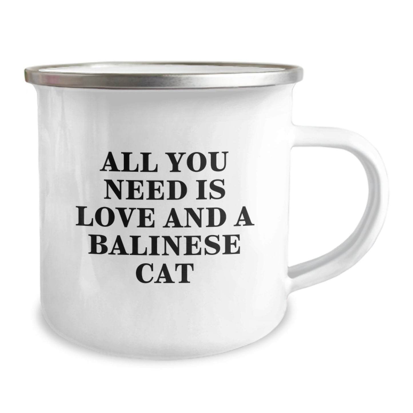 Balinese Cat Lovers' Camping Mug Gifts from Friends for Graduation, Funny Quote: 'All You Need Is Love And A Balinese Cat' - Image 2