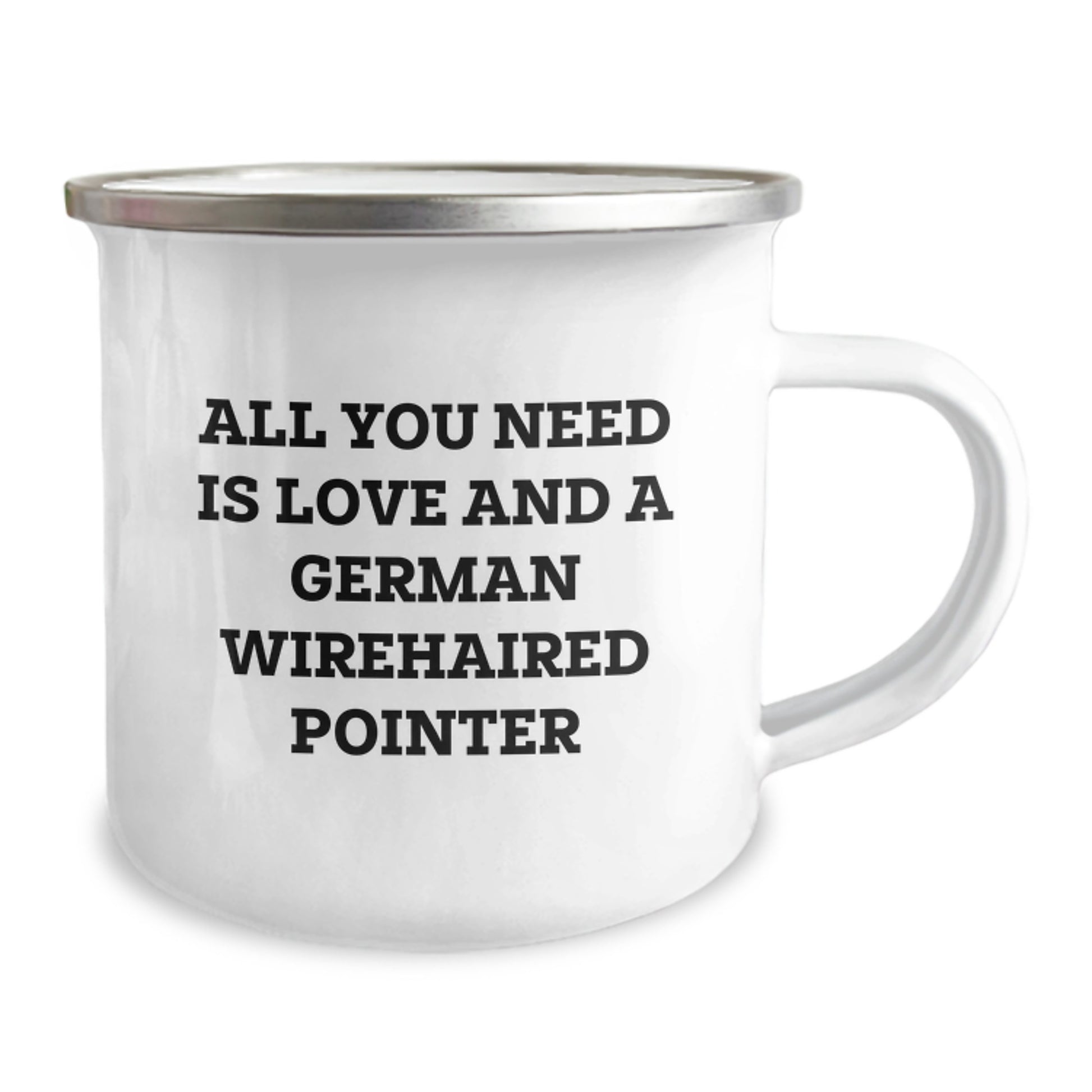 German Wirehaired Pointer Dog Camping Mug - All You Need Is Love, Gifts from Friends for Christmas - Image 2