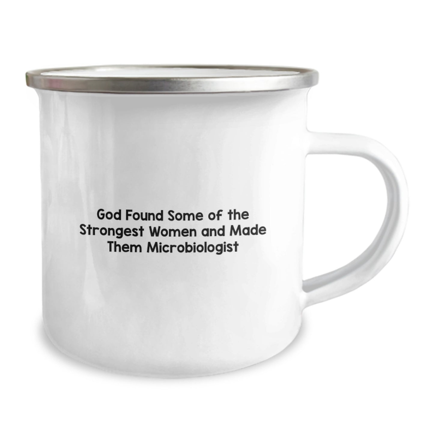 Funny Microbiologist Gifts for Women, Christmas Unique Gifts from Men, Funny Camping Mug - 'God Found Some Of The Strongest Women And Made Them Microbiologist', Funny Quote Microbiologist - Image 2