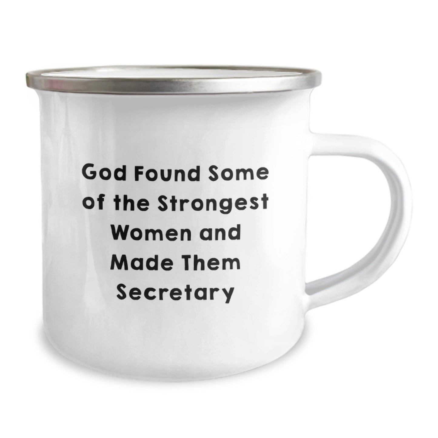 Funny Secretary Quotes, God Found Some Of The Strongest Women And Made Them Secretary, Christmas Unique Gifts from Men to Women Secretary Coworkers - Image 2