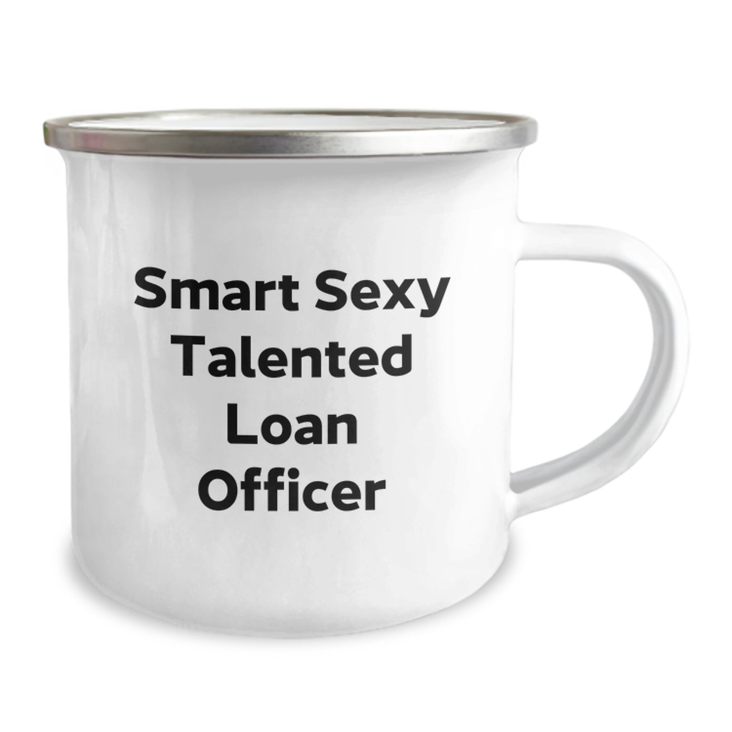 Funny Smart Sexy Talented Loan Officer Gifts for Him from Friends, Unique Birthday Mugs for Loan Officer, Camping Mug with Quote - Image 2
