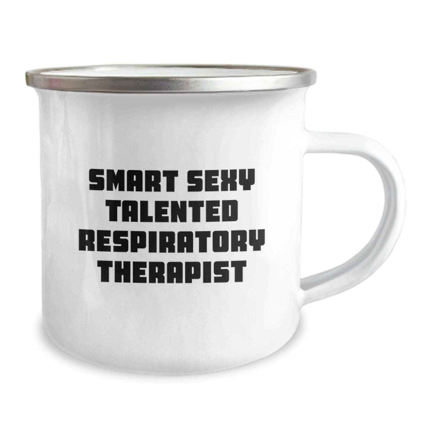 Funny Respiratory Therapist Gifts, Smart Sexy Talented Respiratory Therapist Camping Mug, Birthday Unique Gifts from Men to Respiratory Therapist, Funny Quote - Image 2