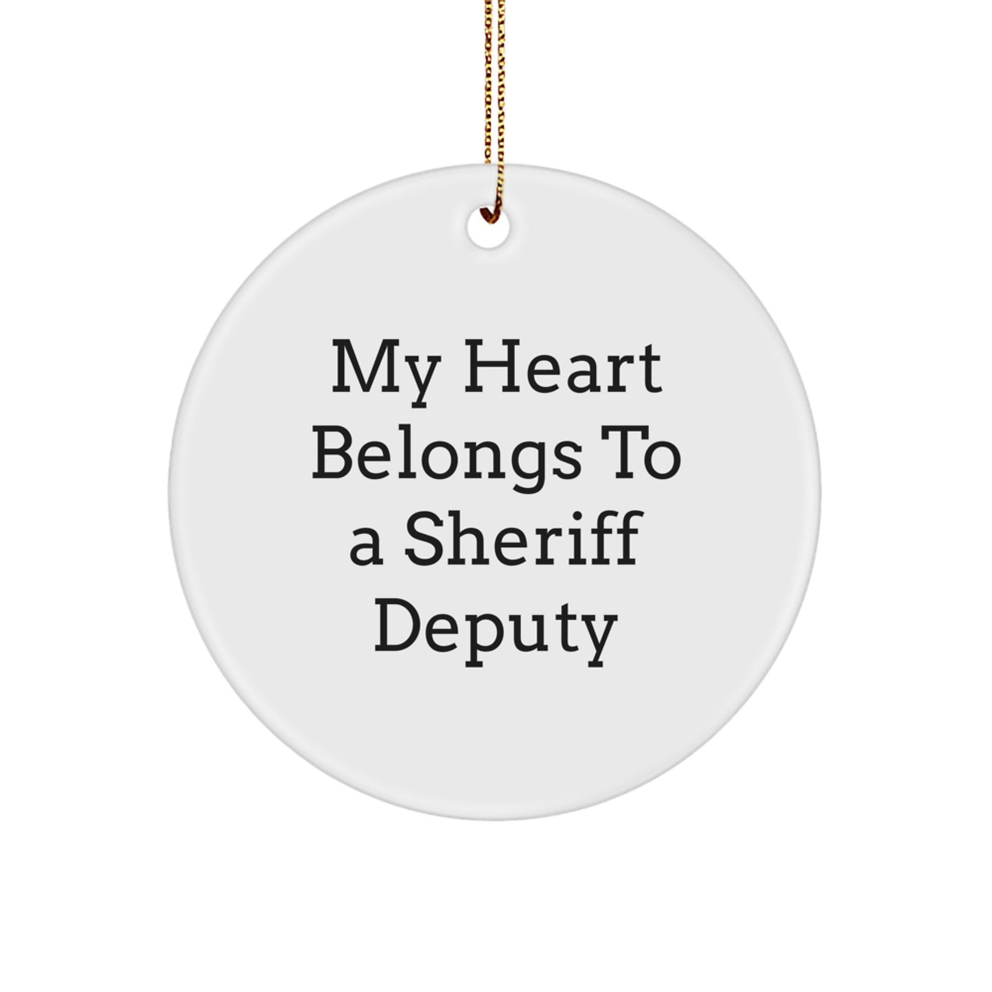 Funny Sheriff Deputy Christmas Unique Gifts from Men, Decorate Your Home with Cute Sheriff Deputy Circle Ornament, Perfect Inspirational Gift for Sheriff Deputy Family - Image 1