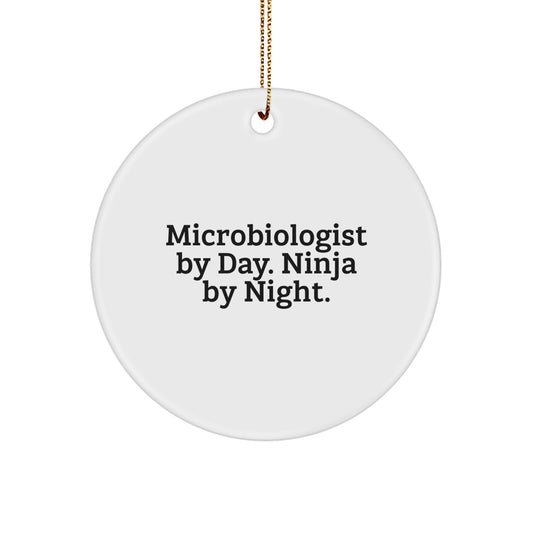 Microbiologist By Day, Ninja By Night, Funny Circle Ornament Gifts from Friends for Microbiologist, Unique Christmas Unique Gifts - Image 1