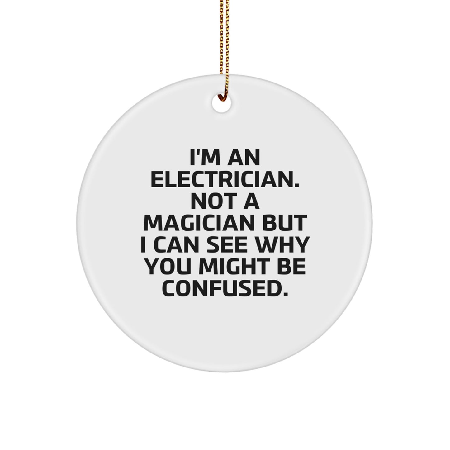 Funny Electrician Gifts from Friends Christmas Unique Circle Ornaments for Men - Image 1