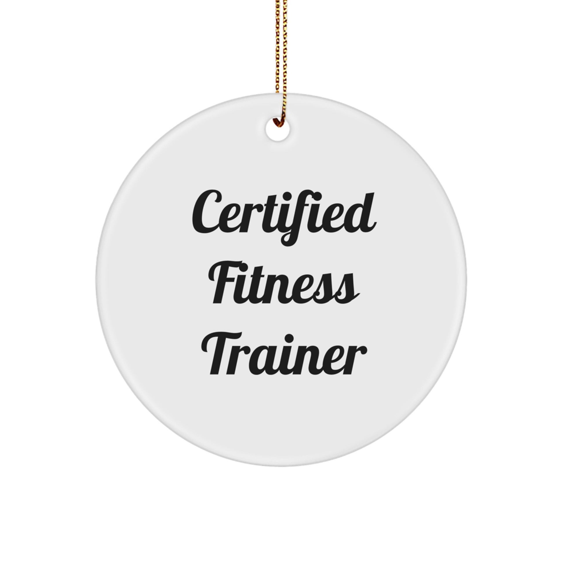 Fitness Trainer Gifts from Men to Men - Funny Quote Circle Ornament, White, 2.75" Tall, Durable MDF, High-Gloss Finish, Christmas Unique Gifts - Image 1