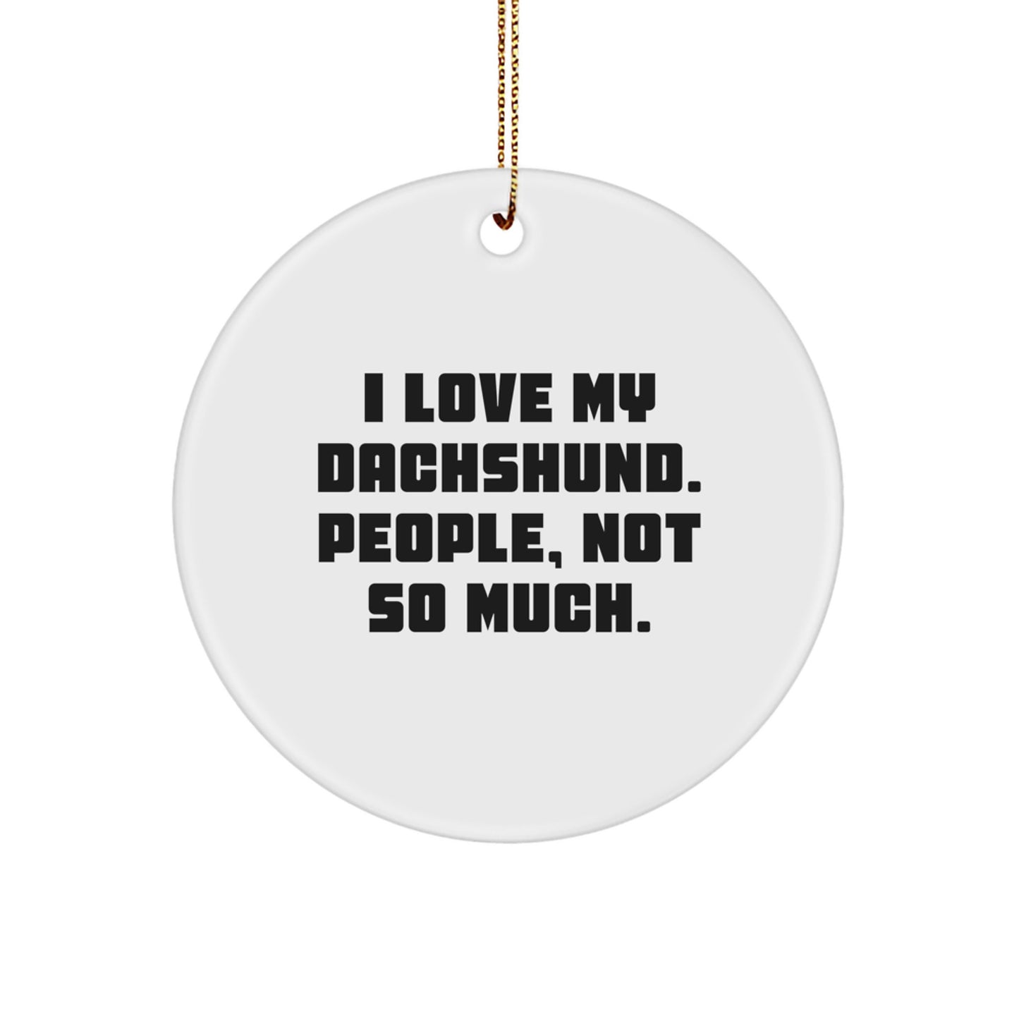 Funny Dachshund Dog Lover Christmas Unique Gifts for Men Women Friends Family - Dachshund Dog Circle Ornament Gifts from Friends - Image 1