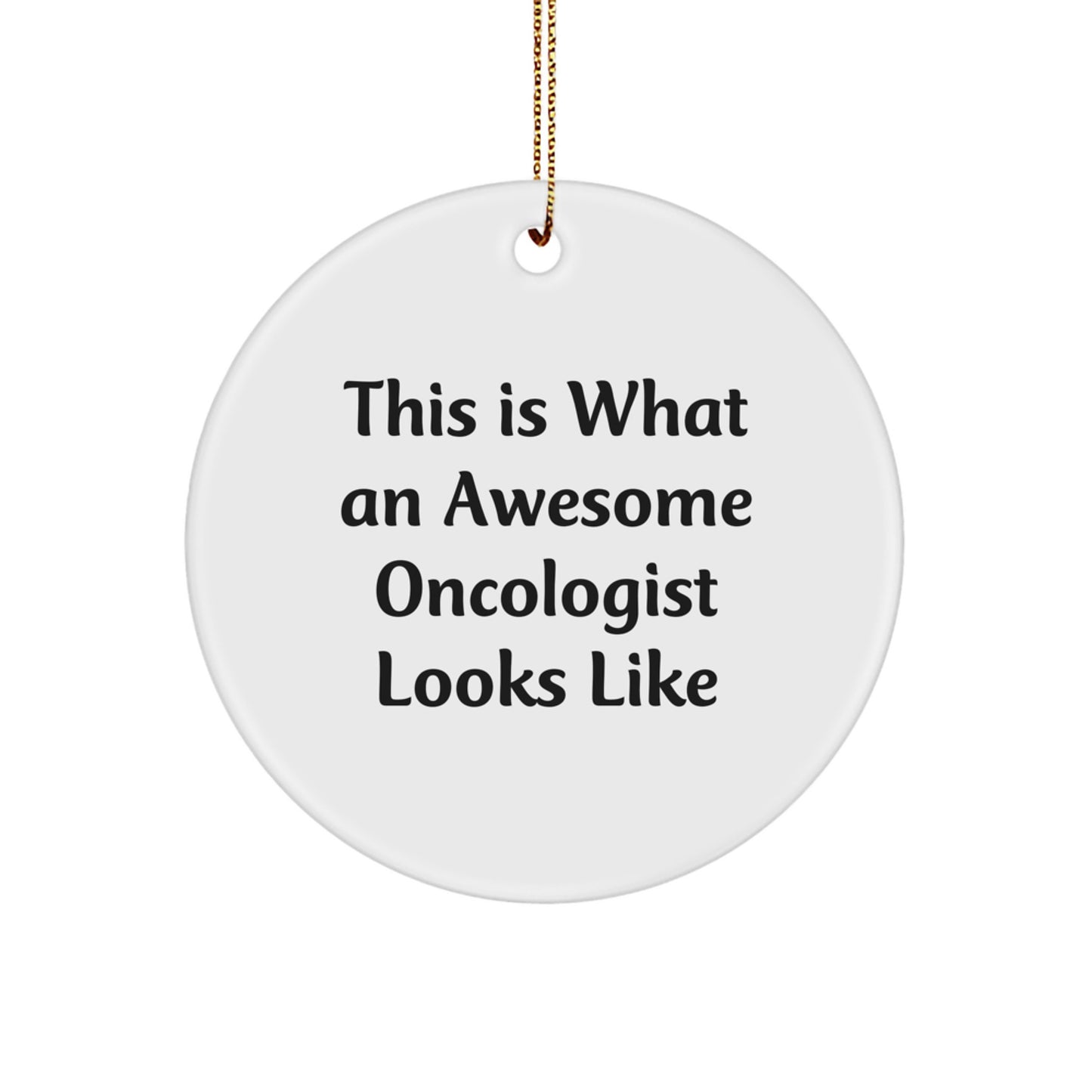 Funny Oncologist Gifts from Friends, This Is What An Awesome Oncologist Looks Like Christmas Unique Gifts for Oncologists - Image 1