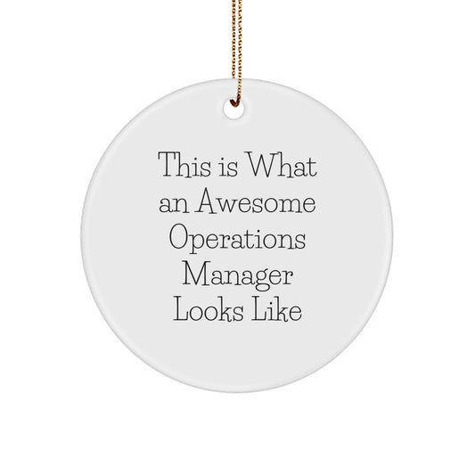 Funny Operations Manager Gifts from Friends - This Is What An Awesome Operations Manager Looks Like Circle Ornament, Perfect for Christmas - Image 1