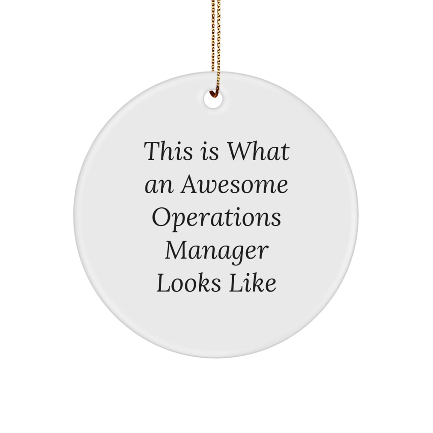 Funny Operations Manager Gifts from Friends, Christmas Circle Ornament, 'This Is What An Awesome Operations Manager Looks Like' - Operations Manager Gifts - Image 1