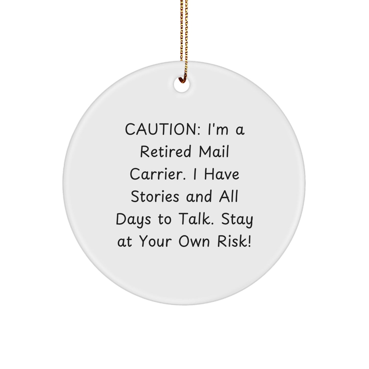 Funny Mail Carrier Gifts from Friends and Family, Unique Christmas Circle Ornament for Women and Men, Retired Mail Carrier Quote - Image 1