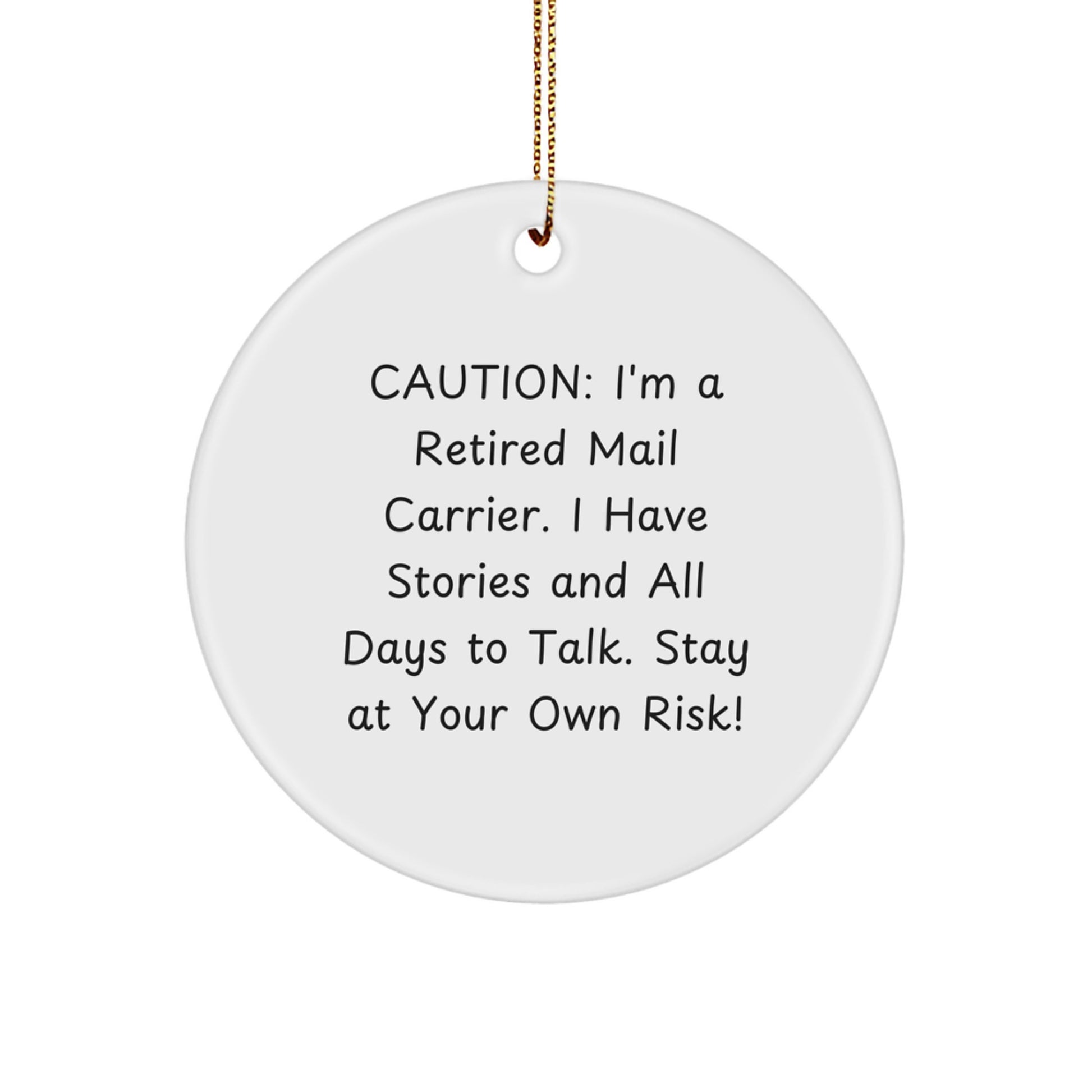 Funny Mail Carrier Gifts from Friends and Family, Unique Christmas Circle Ornament for Women and Men, Retired Mail Carrier Quote - Image 1