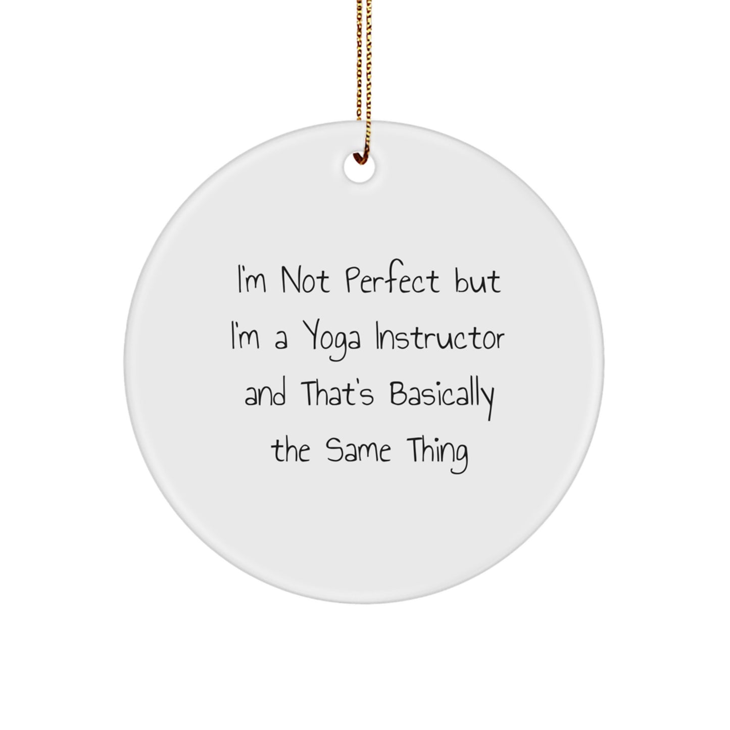 Funny Yoga Instructor Gifts from Men, Gifts for Yoga Instructors, Christmas Unique Ornament - Image 1