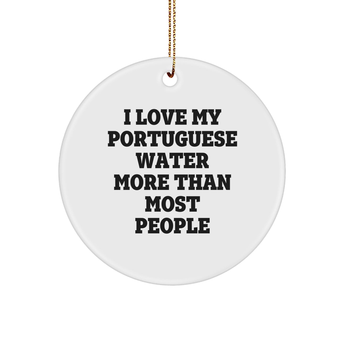 I Love My Portuguese Water Dog Gifts from Friends for Christmas Unique Circle Ornaments - Image 1