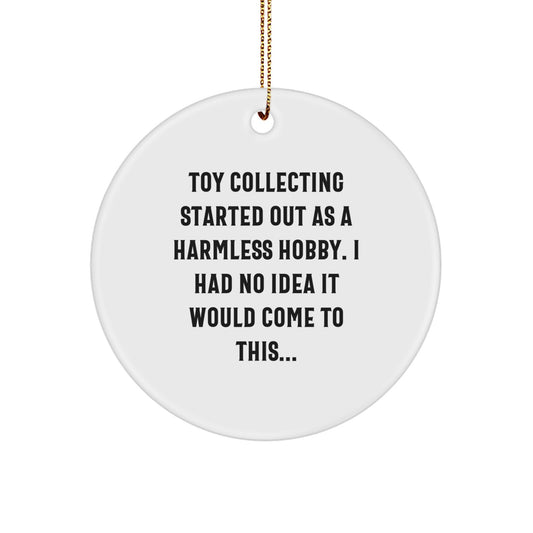 Funny Toy Collecting Gifts from Men for Women - Circle Ornament, Toy Collecting Starter Set, Christmas Unique Gifts - Image 1