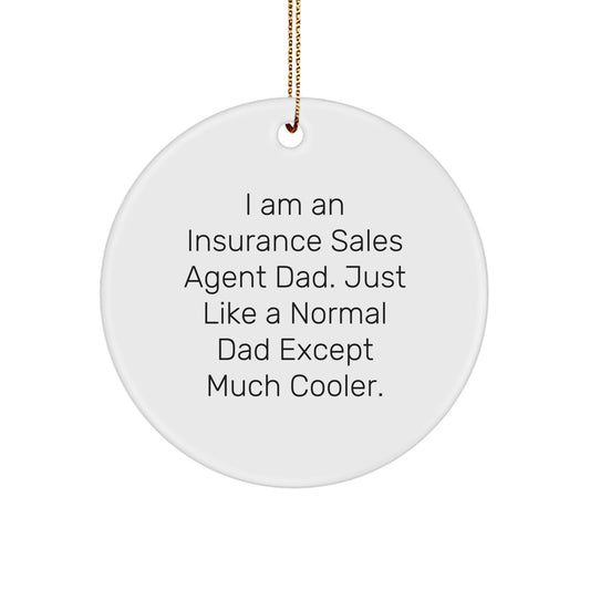 Insurance Sales Agent Dad Gifts, Funny Ornaments for Christmas Unique Gifts from Men to Insurance Sales Agent - Image 1