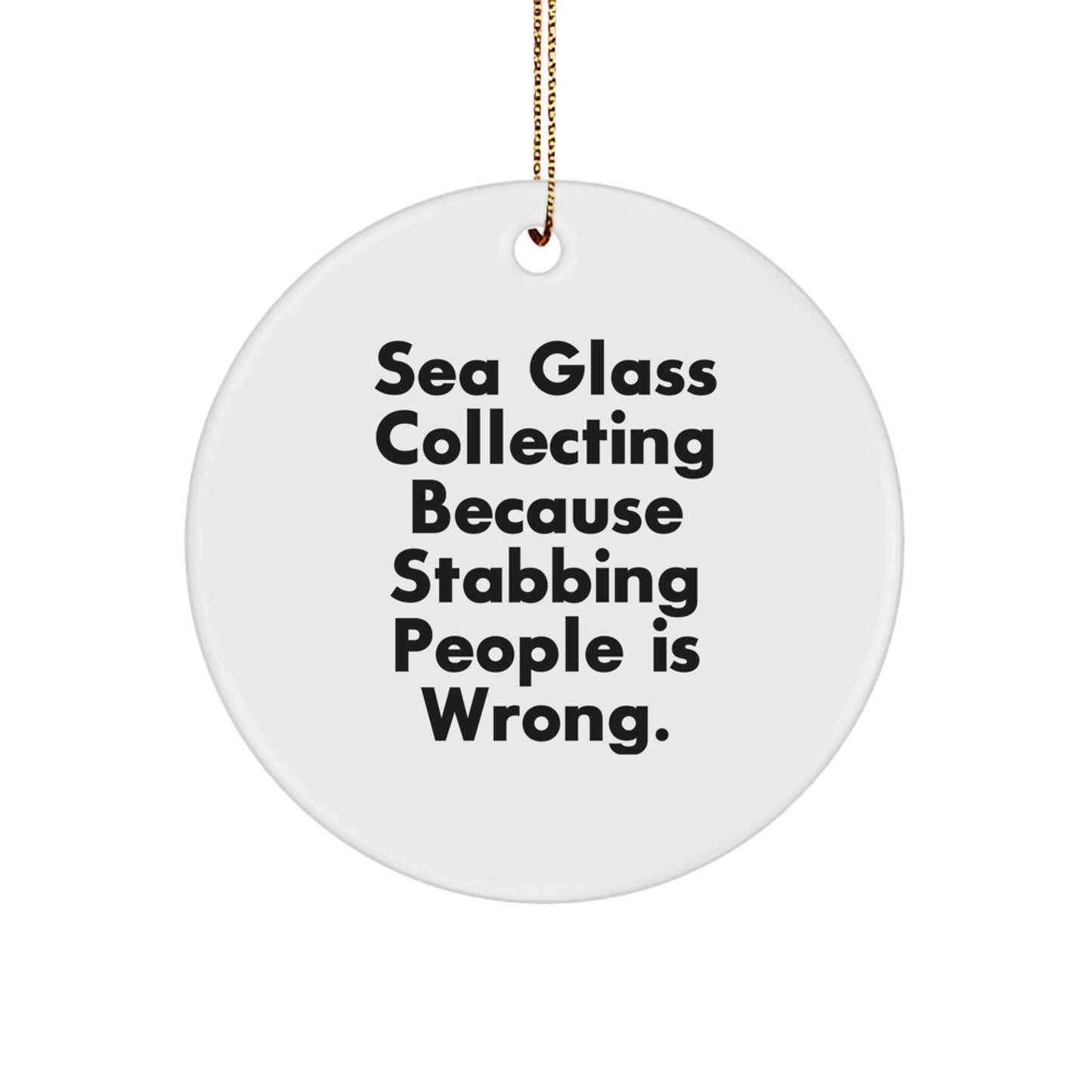 Unique Sea Glass Collecting Gifts from Friends and Family - Funny Circle Ornament for Christmas Unique Finds - Image 1