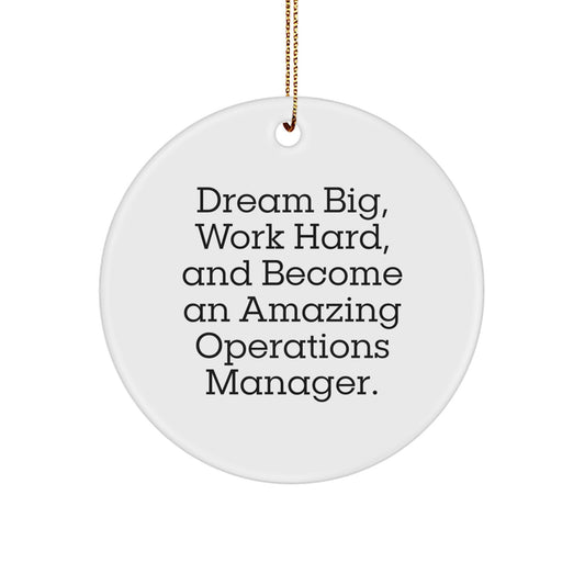 Inspiring Operations Manager Gifts for Christmas - 'Dream Big' Circle Ornament, Gifts from Friends, Circle Shaped, Durable MDF, High-Gloss Finish, Sublimation Printed - Image 1