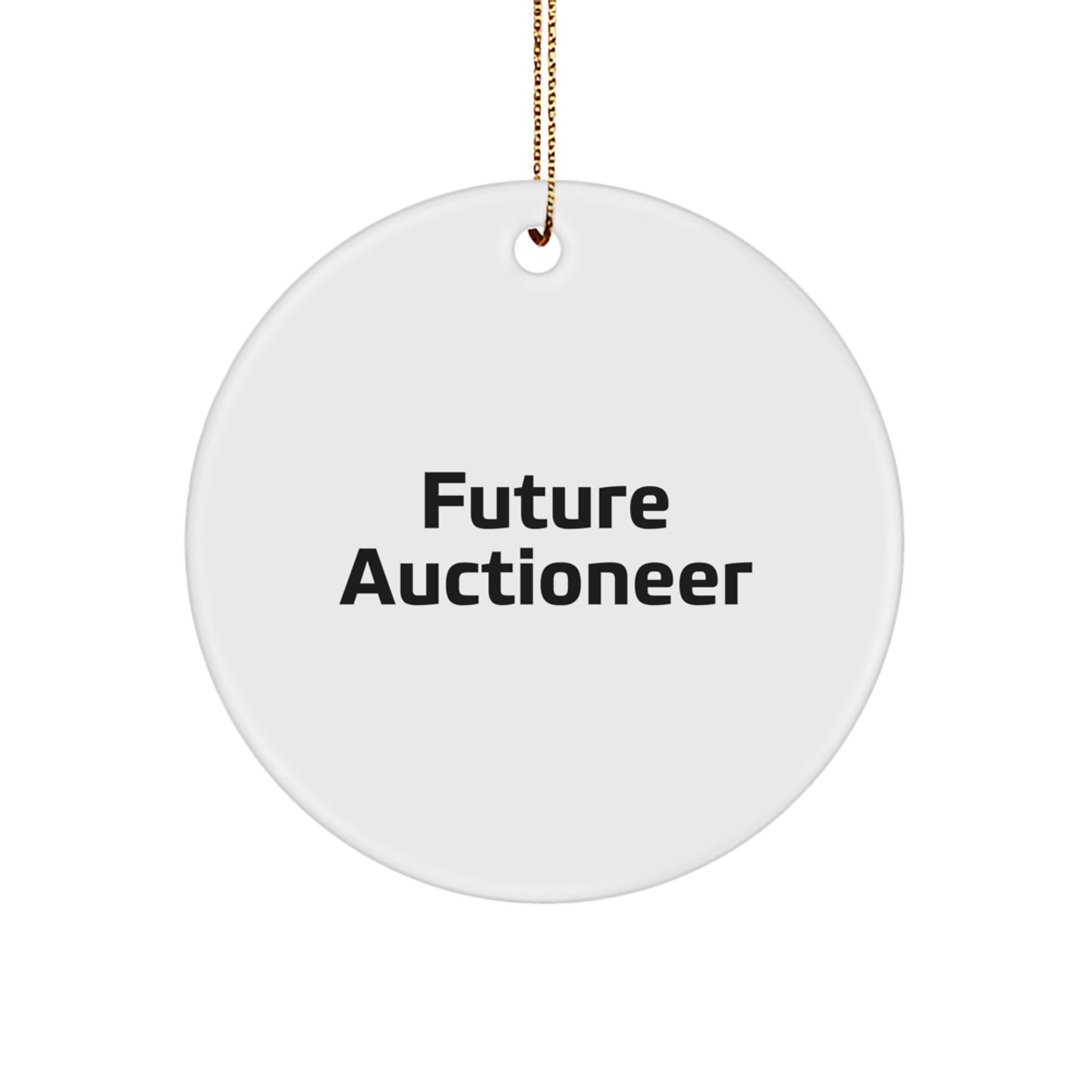 Funny Future Auctioneer Christmas Circle Ornament Gifts from Family, Friends, or Coworkers - 'Auctioneer Joy' - Image 1
