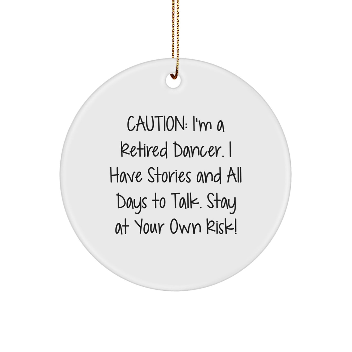 Funny Dancer Gifts from Friends and Family - Unique Circle Ornament for Christmas - Image 1