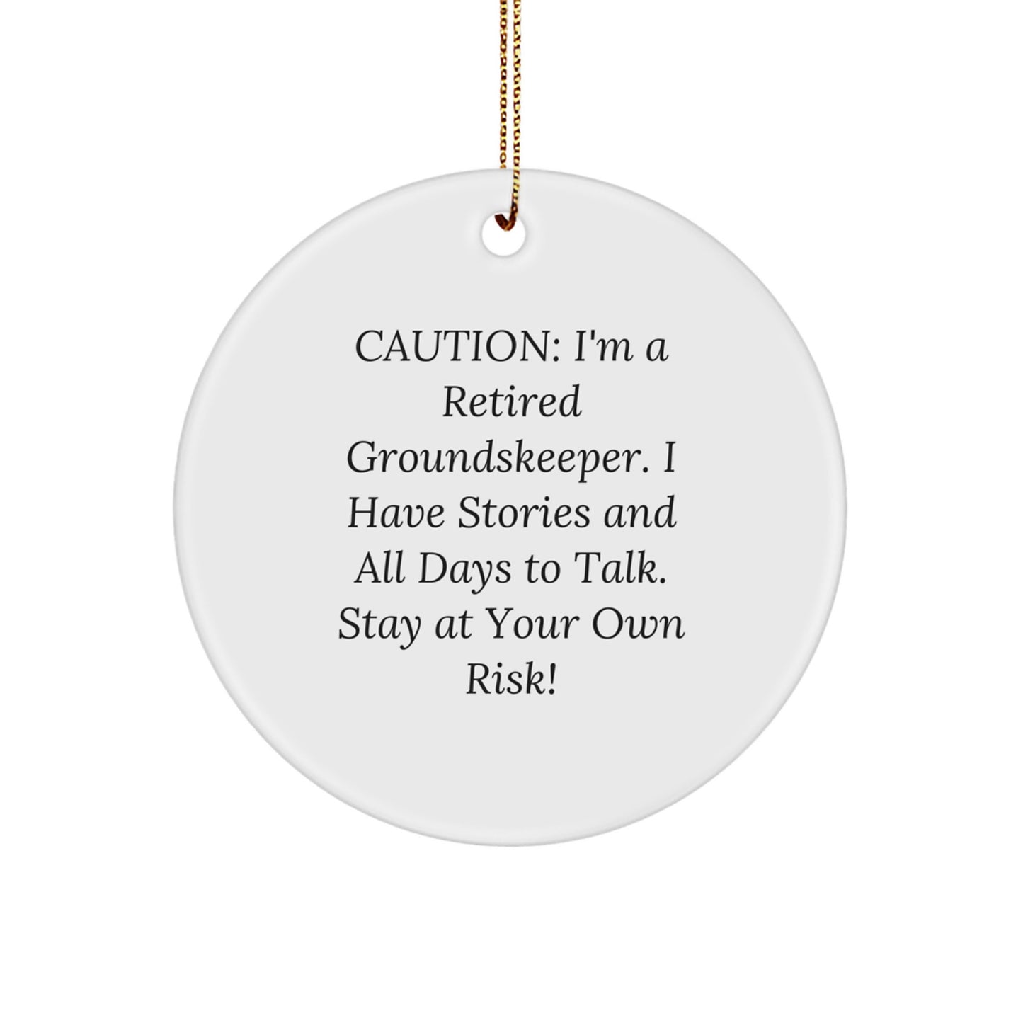 Funny groundskeeper Gifts from Friends for groundskeeper Men, Christmas Unique Circle Ornaments, Retired groundskeeper Humor - Image 1
