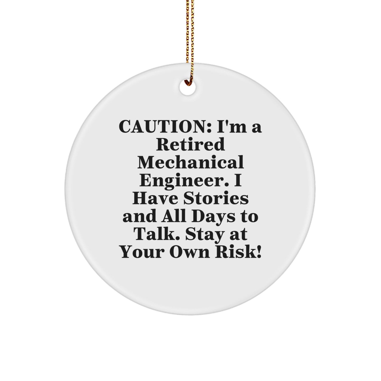 Funny Mechanical Engineer Gifts from Friends - Retired Engineer Circle Ornament with Christmas Unique Ideas for Men Women Family - Image 1