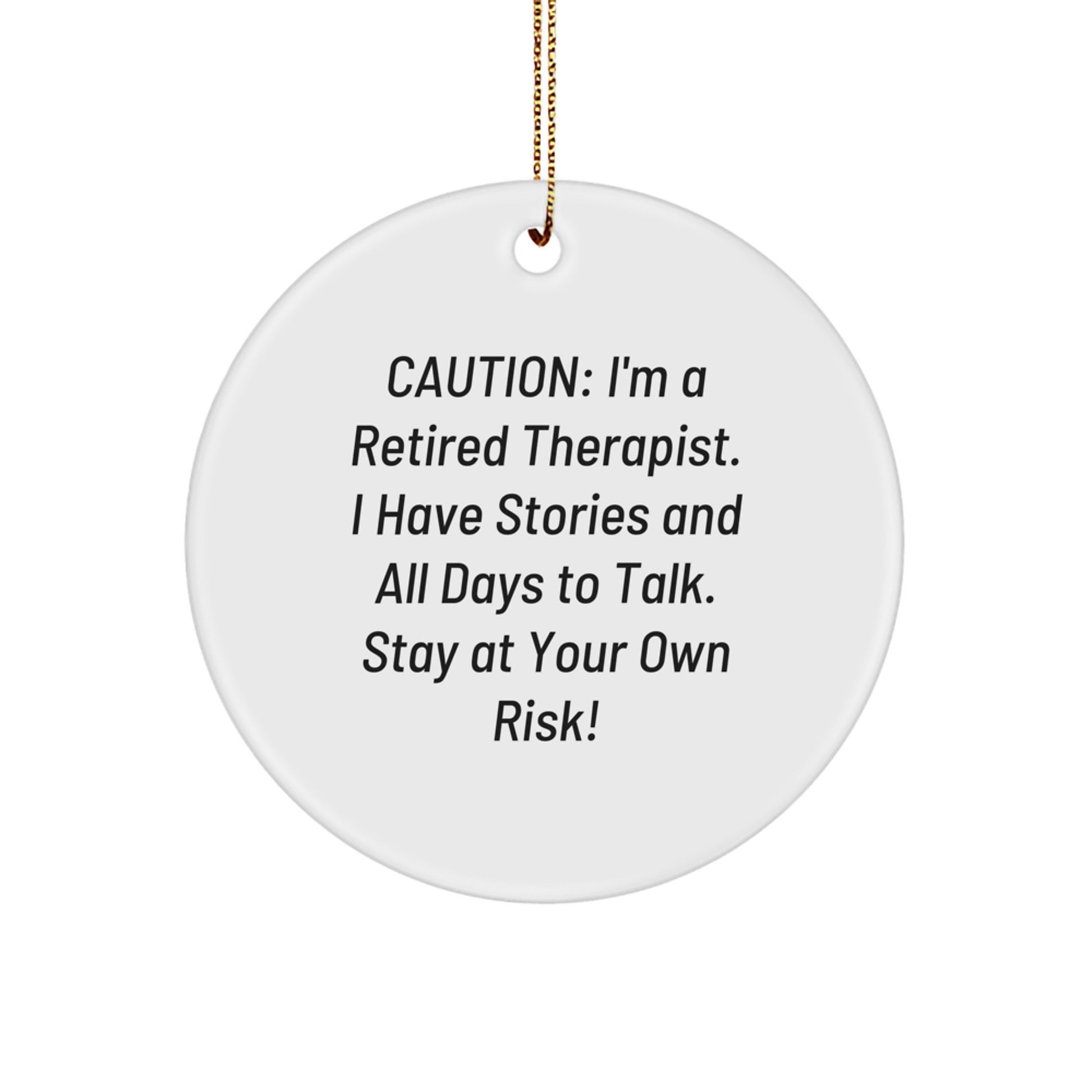 Therapist Gifts from Men, Funny Quote Circle Ornament, Christmas Unique Gifts for Therapist Friends, Coworkers, Family - Image 1