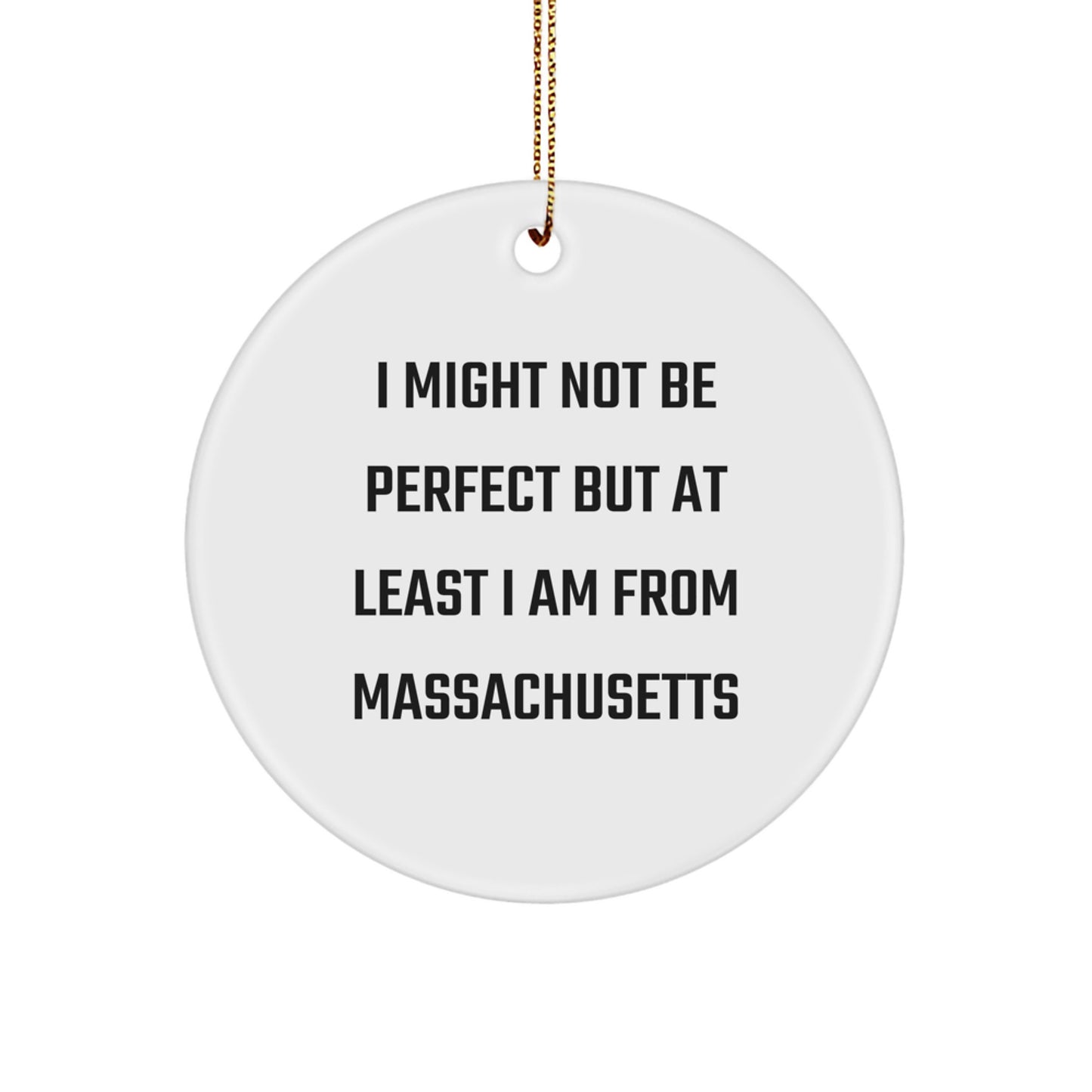 Funny Massachusetts Circle Ornament Gifts from Massachusetts to Massachusetts Christmas Unique Gift for Men Women Friends Family - Image 1