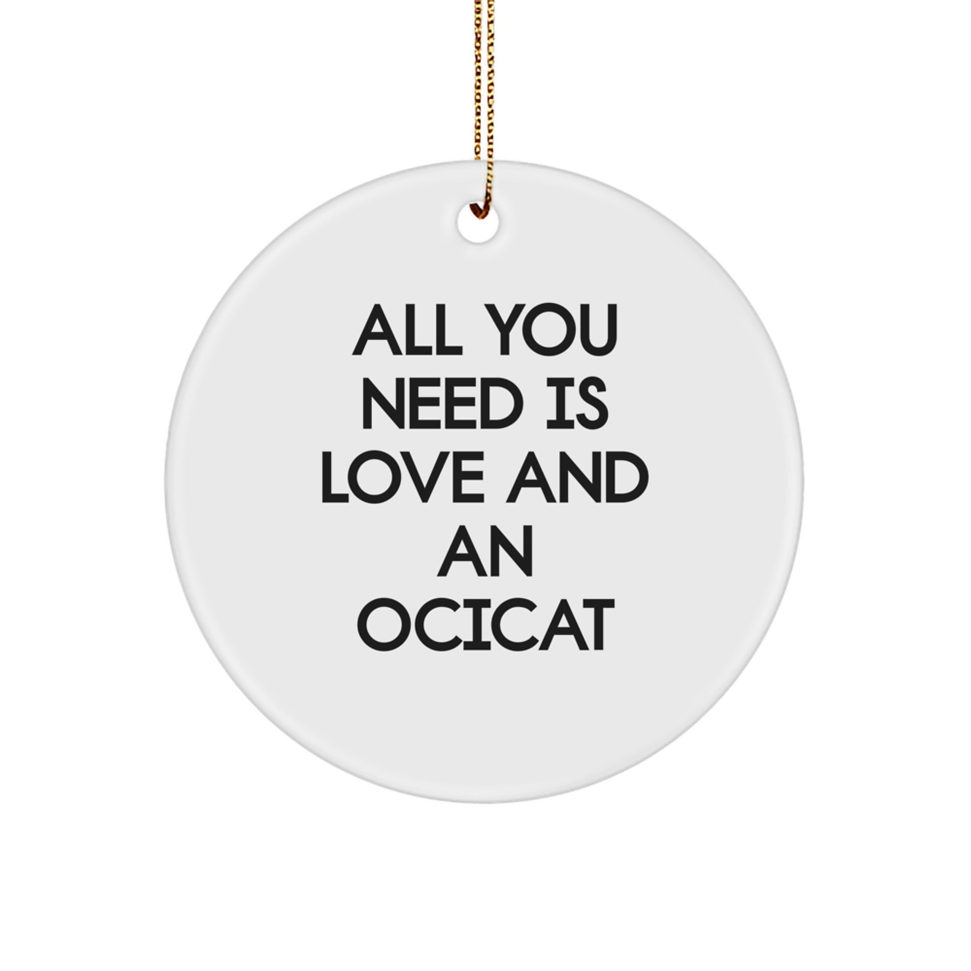 Ocicat Love Circle Ornament Gifts from Family, Friends, or Coworkers for Christmas - Image 1
