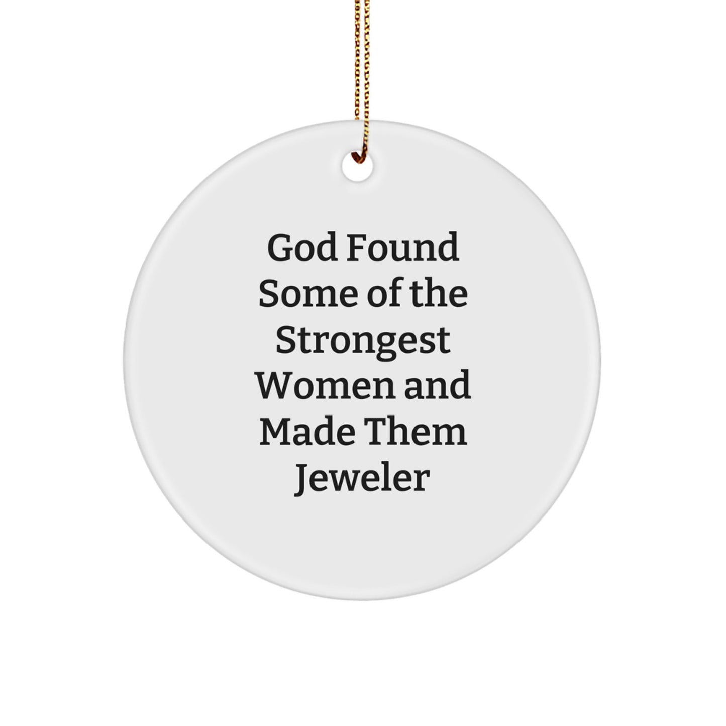 Funny Inspirational Gifts from Women Jeweler, Cute Circle Ornament for Women Jeweler Friends, Christmas Unique Jeweler Gifts for Women Jeweler - Image 1