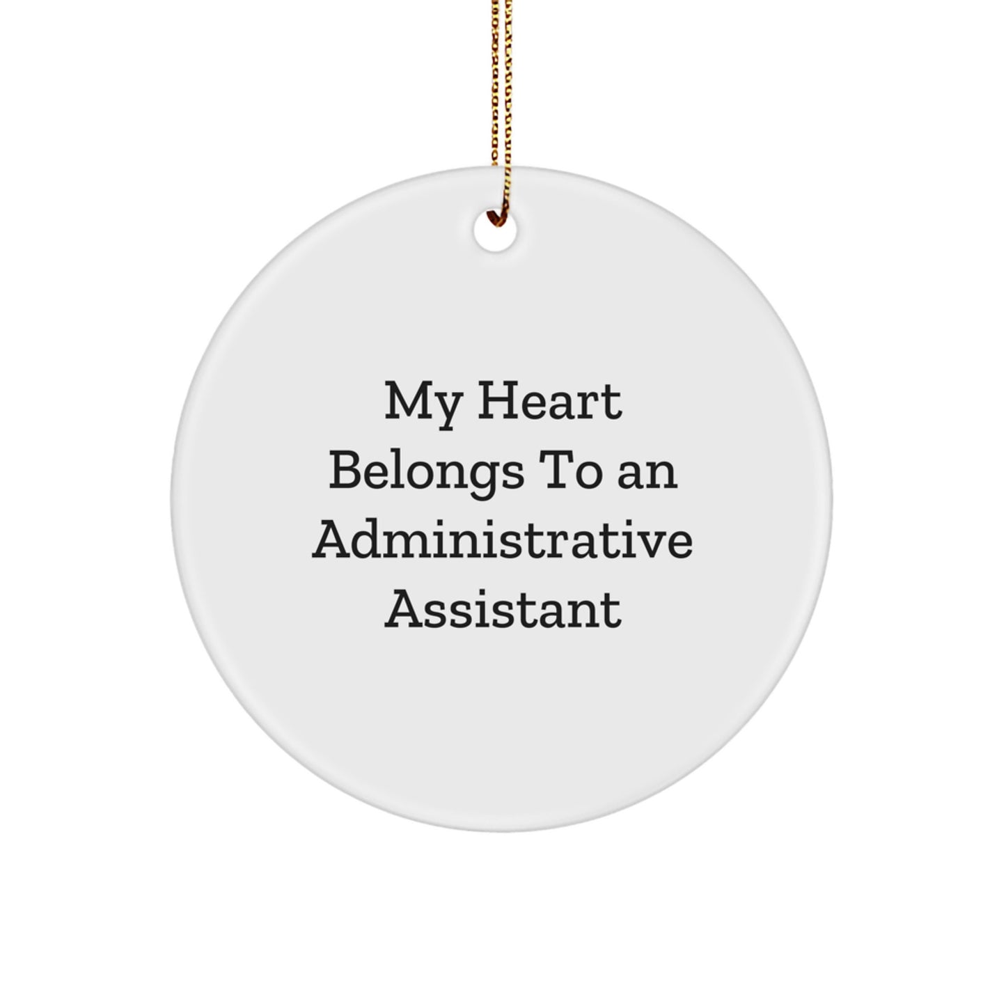 Funny Administrative Assistant Gifts for Christmas Unique Circle Ornament from Friends, Coworkers, Family Members - Image 1