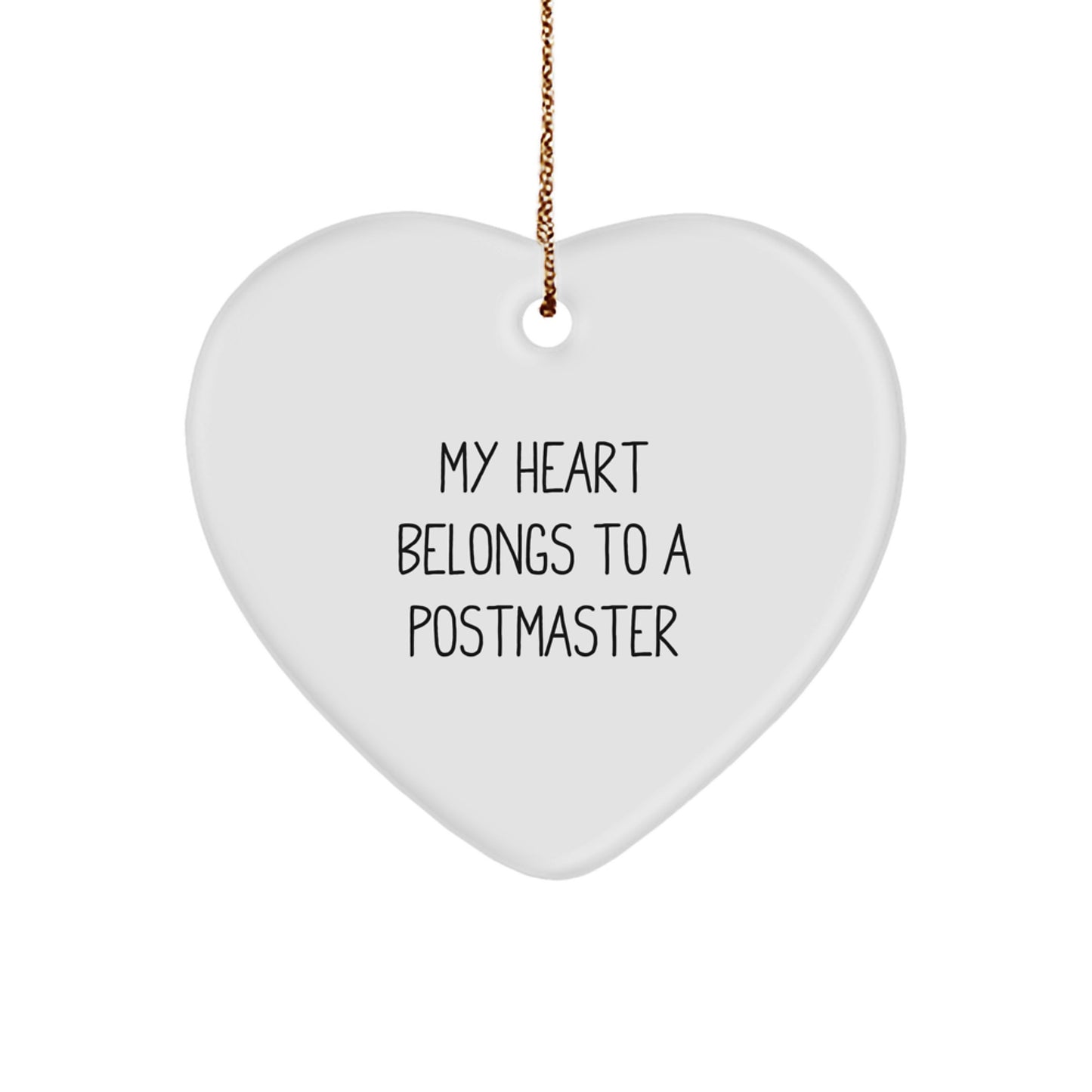 Funny Postmaster Gifts from Friends, Heart Ornament My Heart Belongs To A Postmaster Christmas Unique Gifts for Postmaster - Image 1
