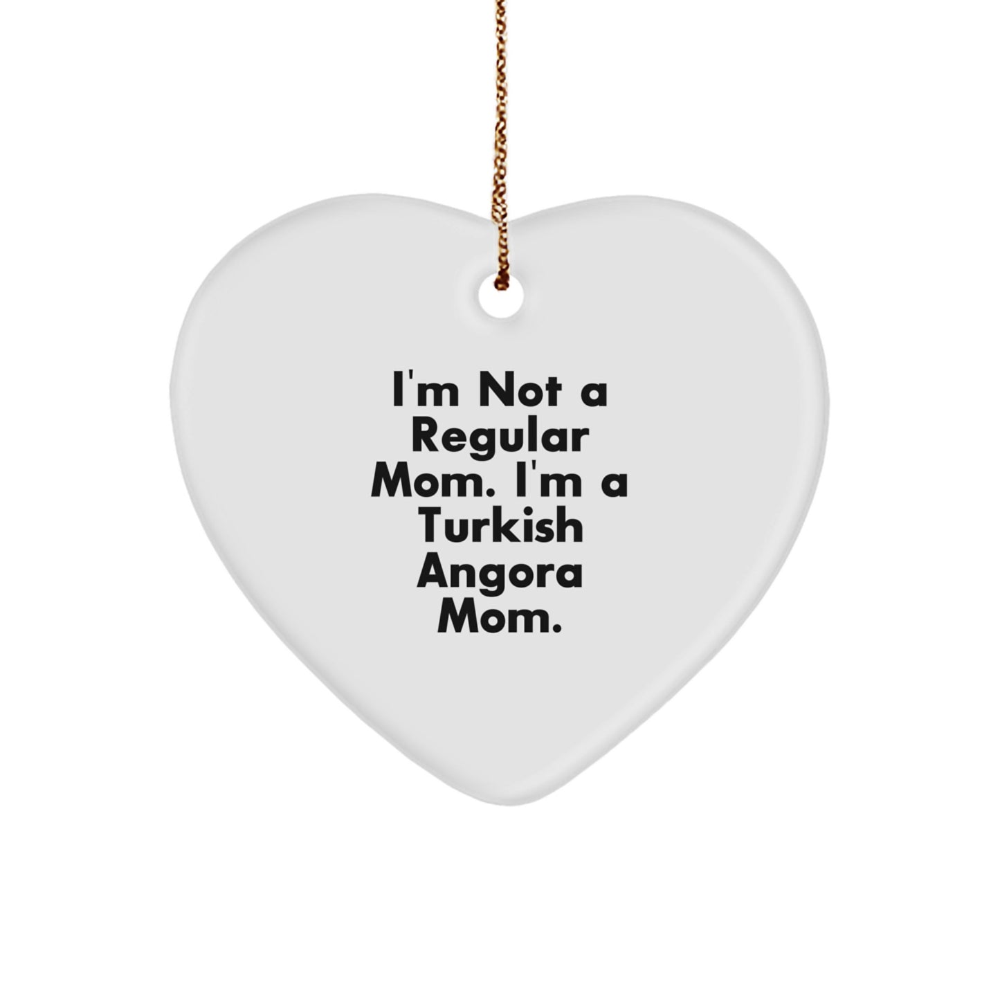 Turkish Angora Cat Mom Heart Ornament, Funny Quote Gifts from Mom to Turkish Angora Cat, Christmas Unique Presents for Women, Friends, Family - Image 1