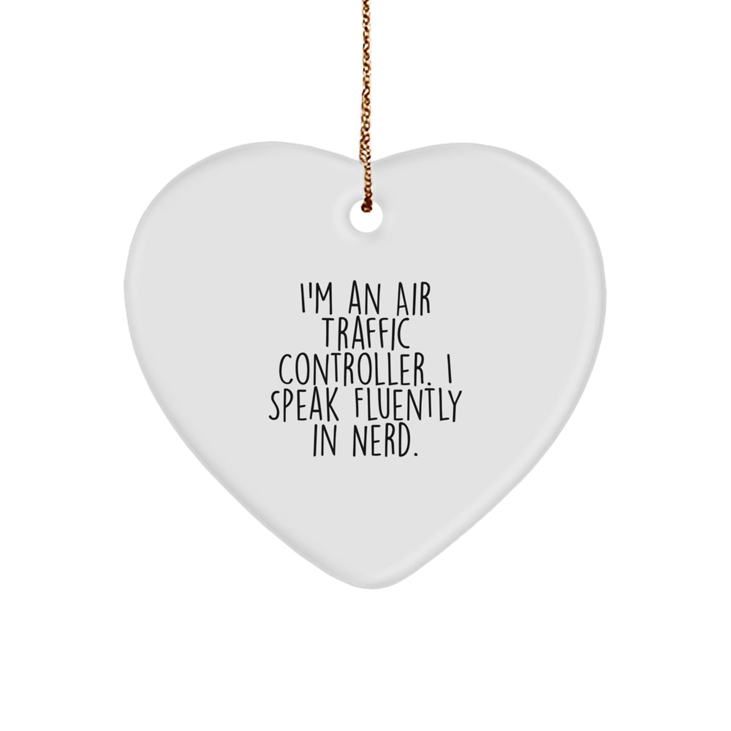Funny Air Traffic Controller Heart Ornament Gifts from Friends to Air Traffic Controller Men for Christmas Unique Decorations - Image 1