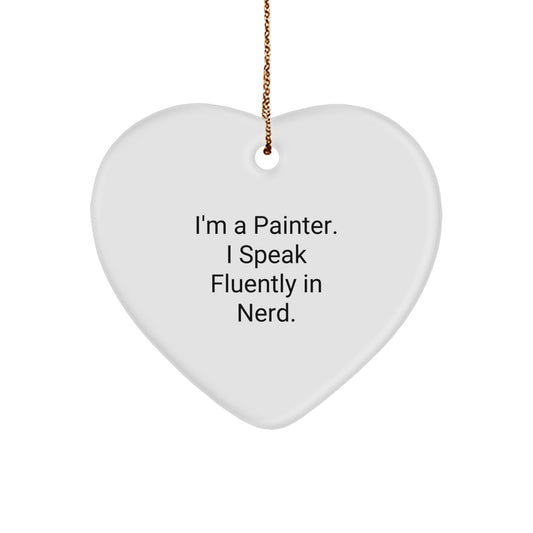 Painter's Delight, Funny Heart Ornament Gifts from Friends to Painter, Funny Christmas Unique Gift for Painter - Image 1