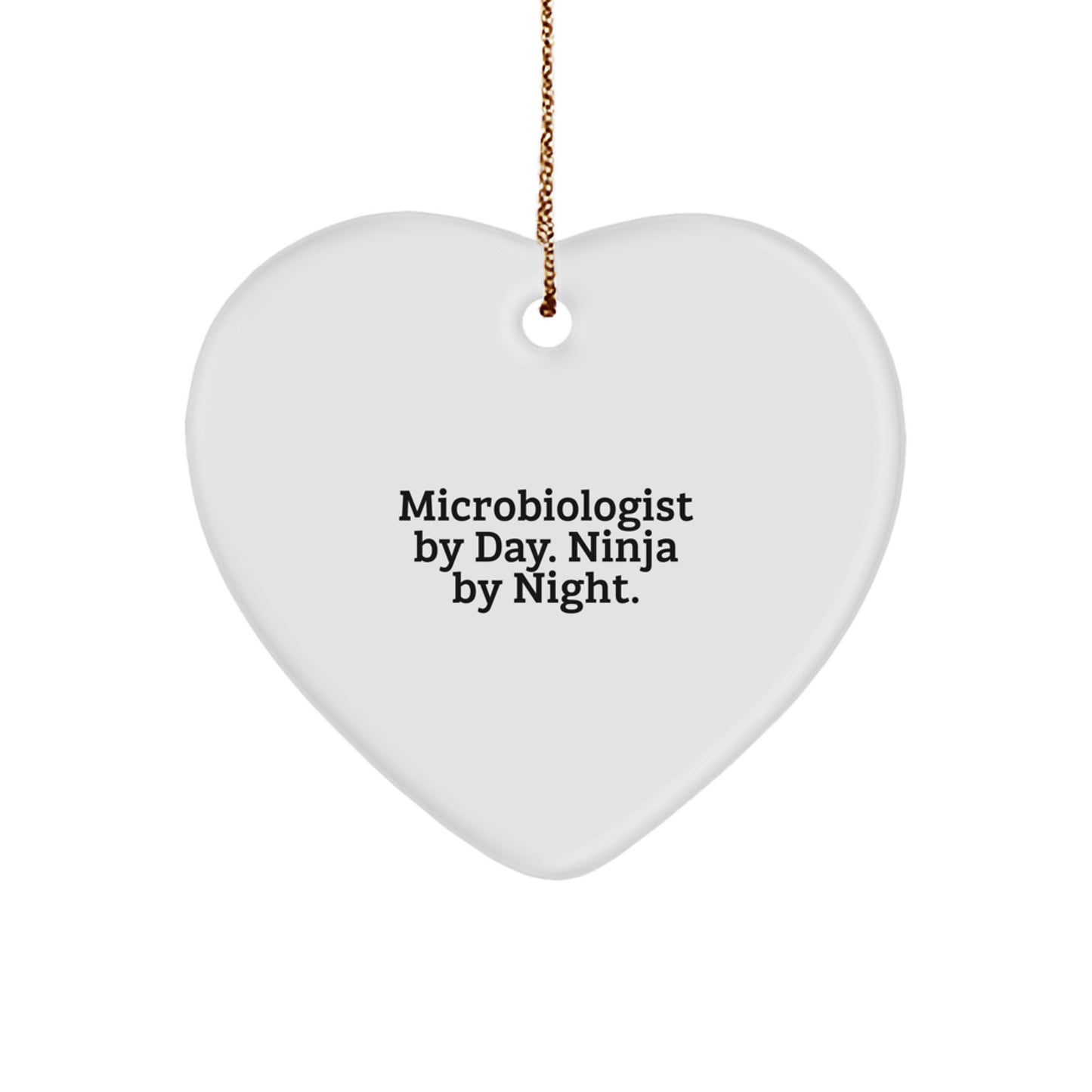 Microbiologist Gifts from Friends - 'Microbiologist By Day. Ninja By Night.' Heart Ornament for Christmas - Image 1