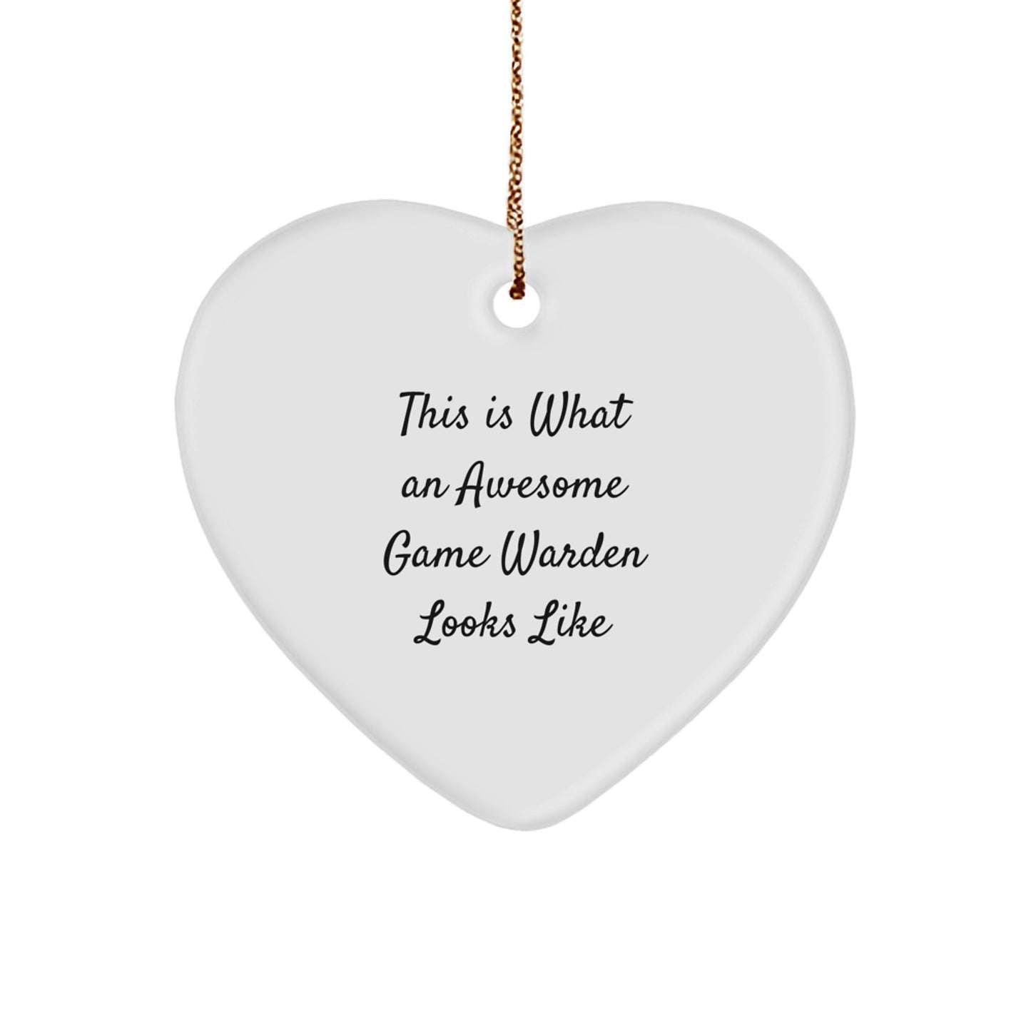 Funny Game Warden Gift Ideas, Heart Ornament for Men, Christmas Unique Gifts from Friends - Image 1